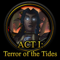 ACT I: Terror of the Tides